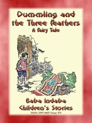 cover image of DUMMLING AND THE THREE FEATHERS--A European Children's Story